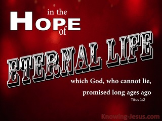 Titus 1:2 The Hope Of Eternal Life (red)